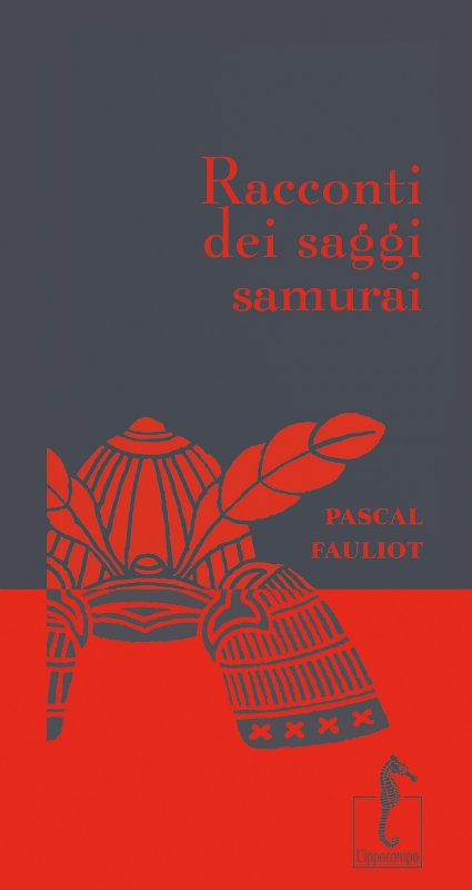 Racconti dei saggi samurai