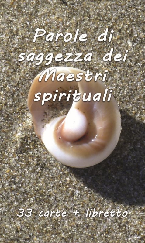 Parole di saggezza dei maestri spirituali