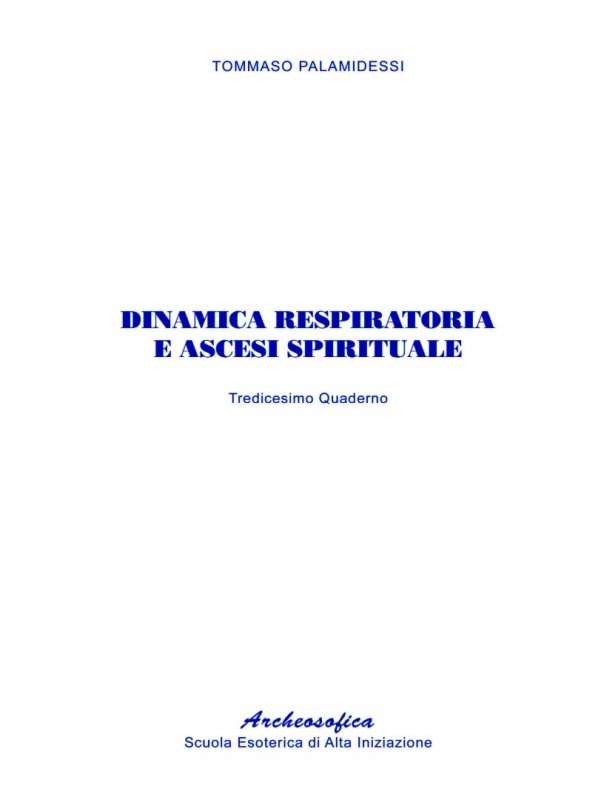 13. Dinamica respiratoria e ascesi spirituale