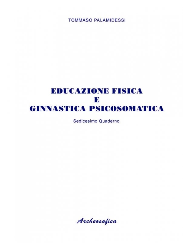 16. Educazione fisica e ginnastica psicosomatica