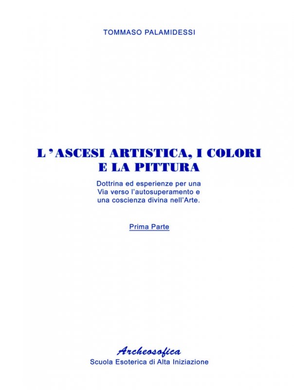 27a. L'ascesi artistica i colori e la pittura