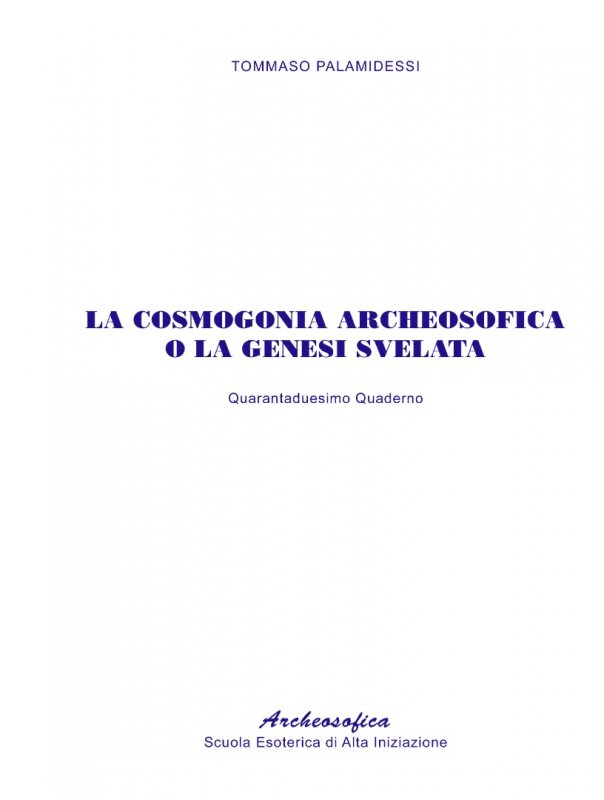 42. La cosmogonia archeosofica o la Genesi svelata