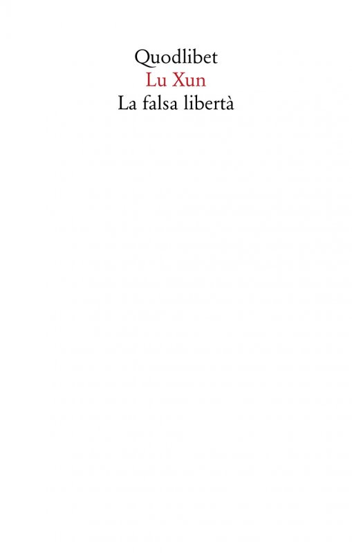 La falsa libertà