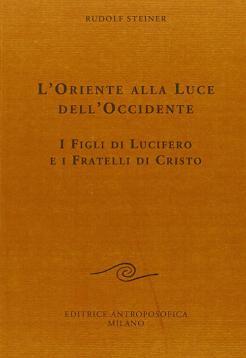 L'oriente alla luce dell'occidente