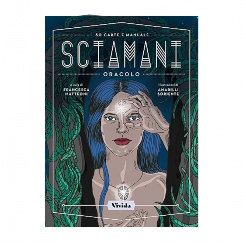 Sciamani. Oracolo