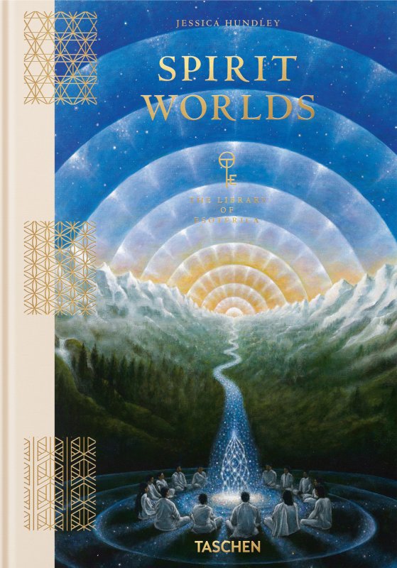 Spirit worlds. The library of esoterica. Ediz. inglese
