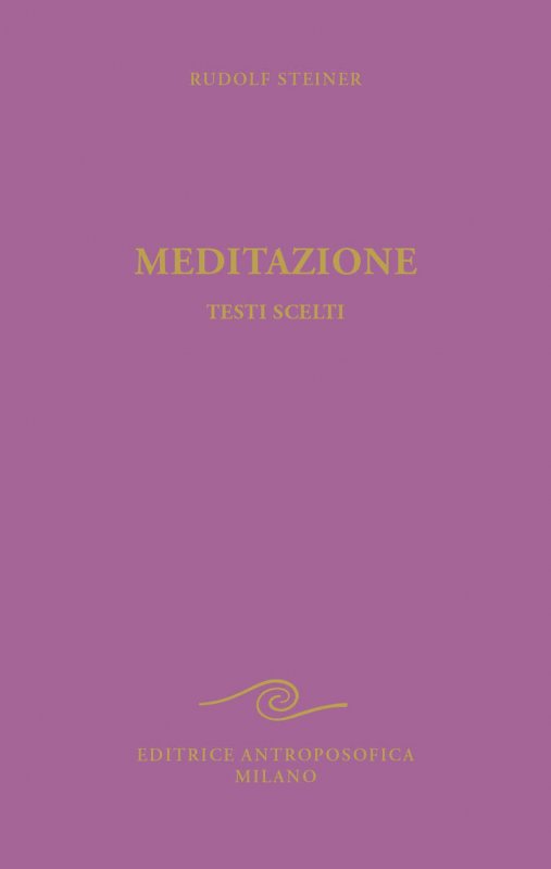 Meditazione. Testi scelti