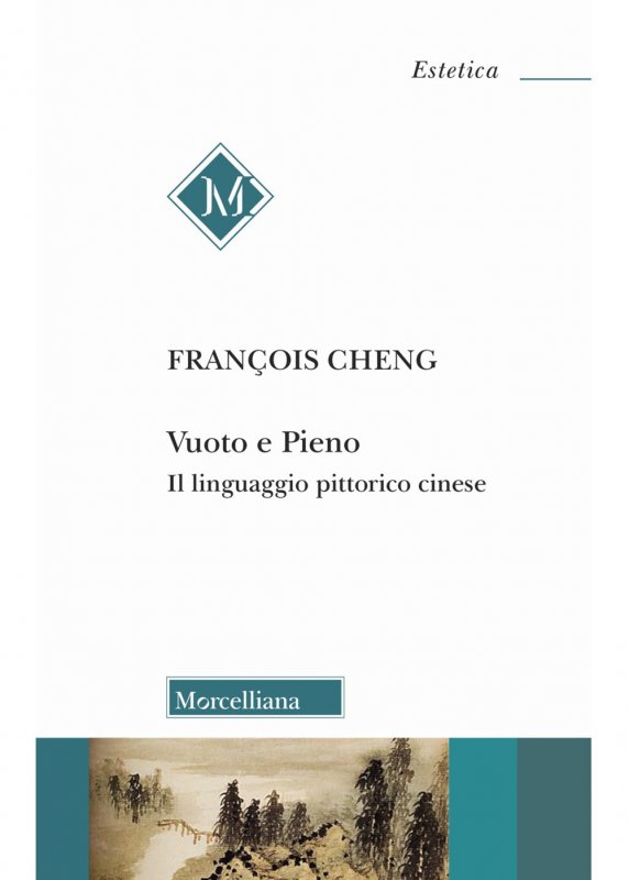 Vuoto e pieno. Il linguaggio pittorico cinese