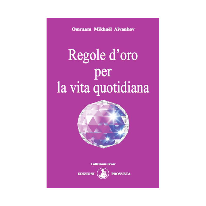 Regole d'oro per la vita quotidiana