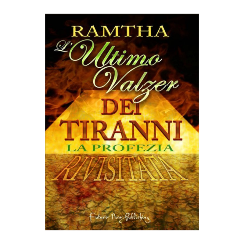 L'ultimo valzer dei tiranni. La profezia rivisitata