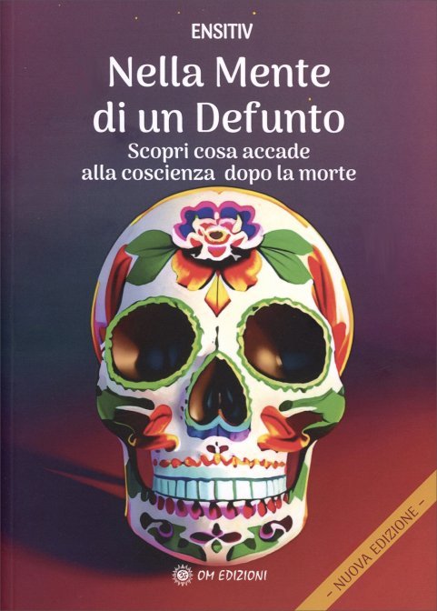 Nella mente di un defunto. Scopri cosa accade alla coscienza dopo la morte