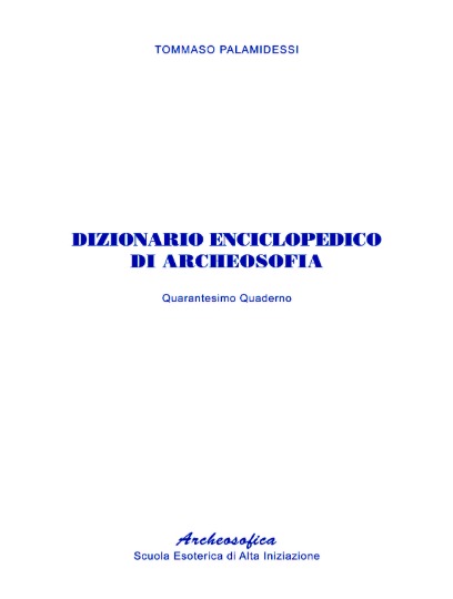 40. Dizionario enciclopedico di archeosofia