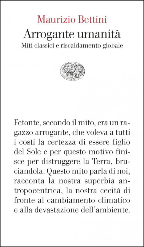 Arrogante umanità. Miti classici e riscaldamento globale