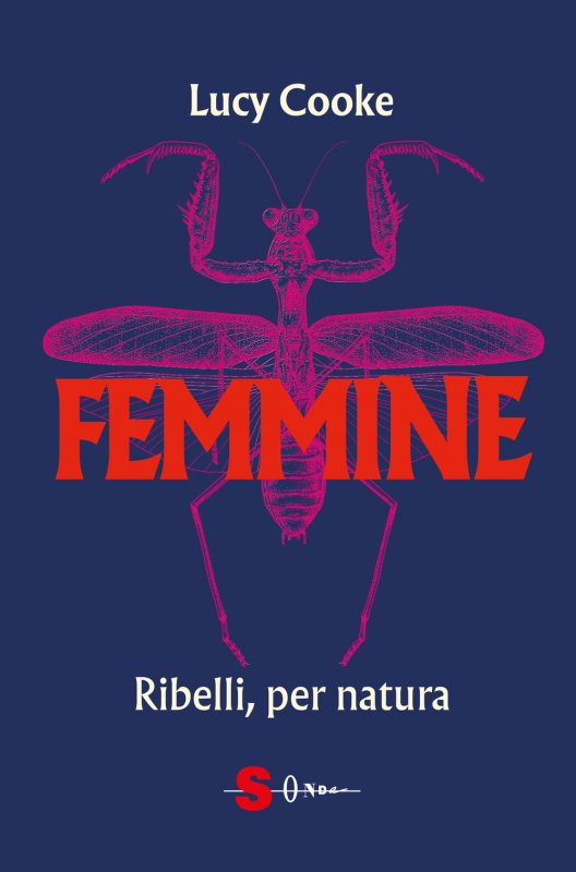 Femmine. Ribelli, per natura