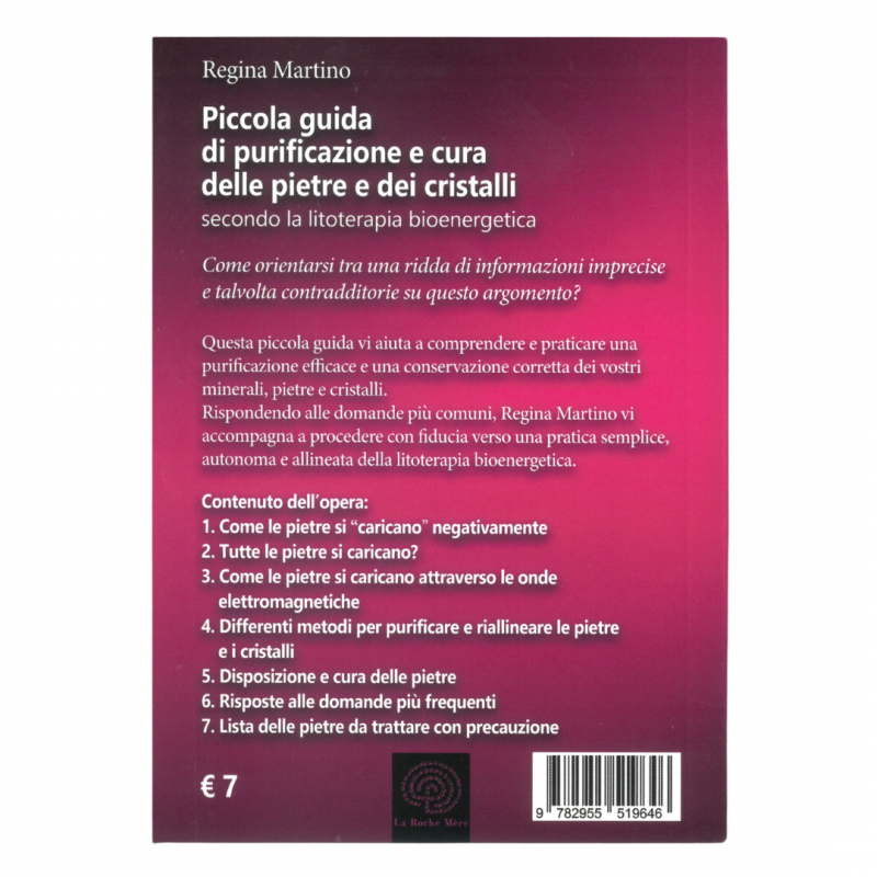 Piccola guida di purificazione e cura delle pietre e dei cristalli