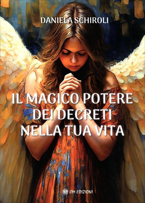 Il magico potere dei decreti nella tua vita