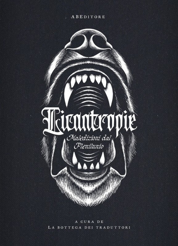 Licantropie. Maledizioni dal plenilunio