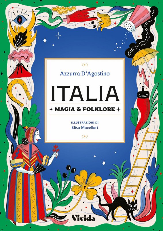 Italia. Magia e folklore