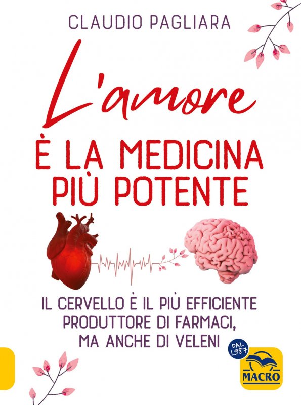 L'amore è la medicina più potente