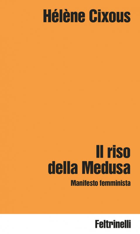 Il riso della Medusa. Manifesto femminista