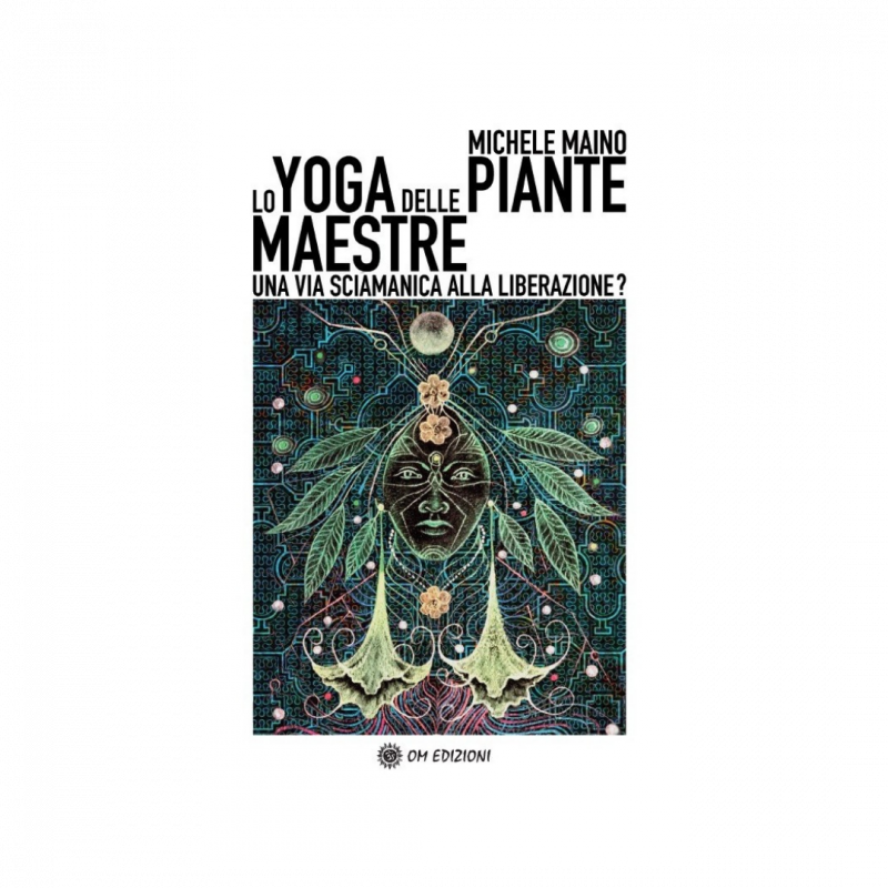 Lo yoga delle piante maestre