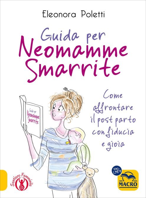 Guida per neomamme smarrite