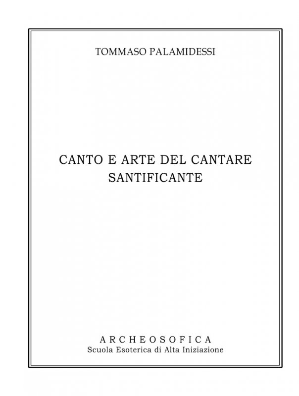 Canto e arte del cantare santificante