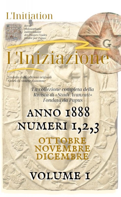 Iniziazione - vol. i - numeri 1,2,3 - 1888