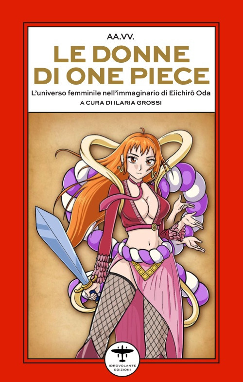 Le donne di One Piece. L'universo femminile nell’immaginario di Eiichirō Oda