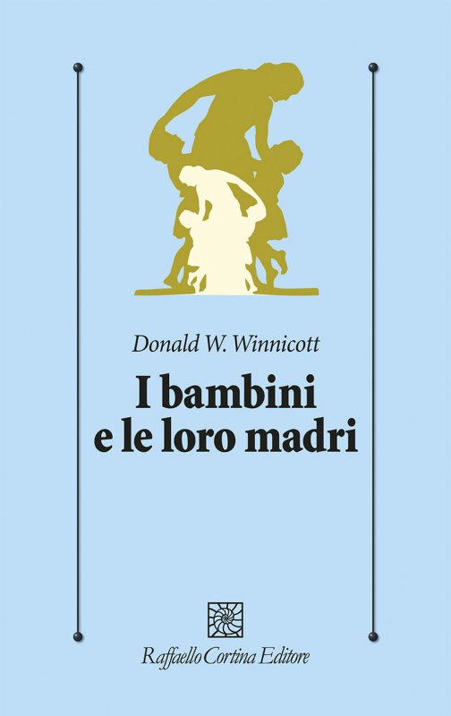 I bambini e le loro madri