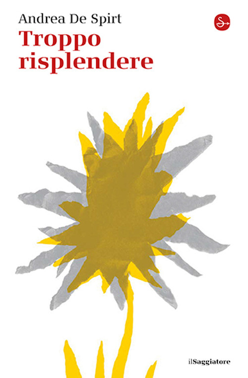 Troppo risplendere