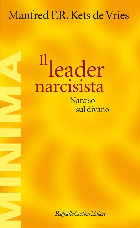 Il leader narcisista. Narciso sul divano