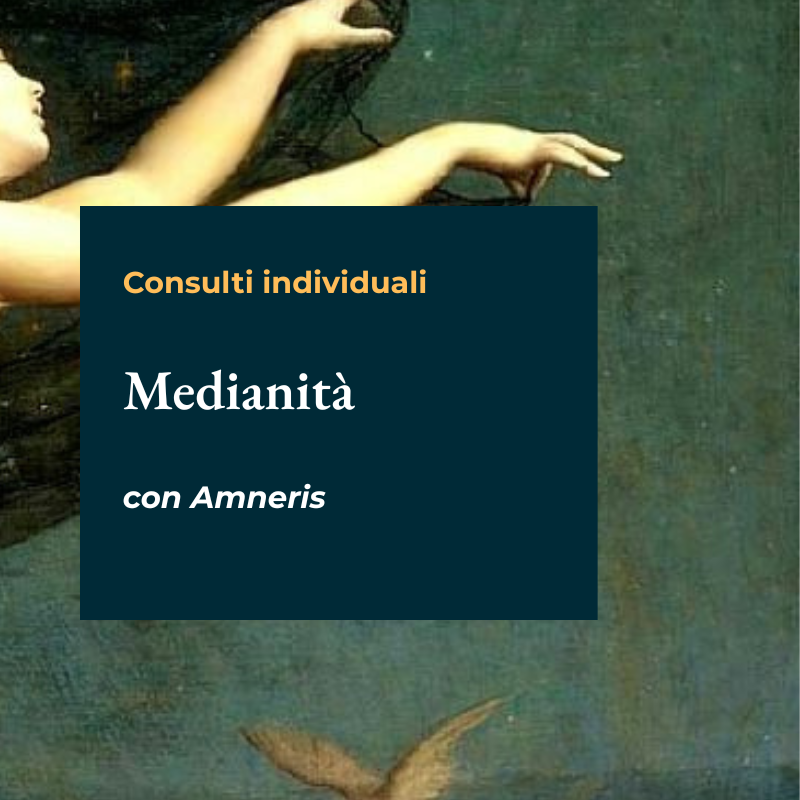 Consulti individuali di Channeling con Amneris