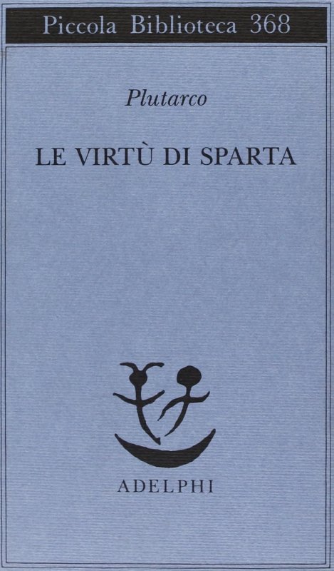 Le virtù di Sparta