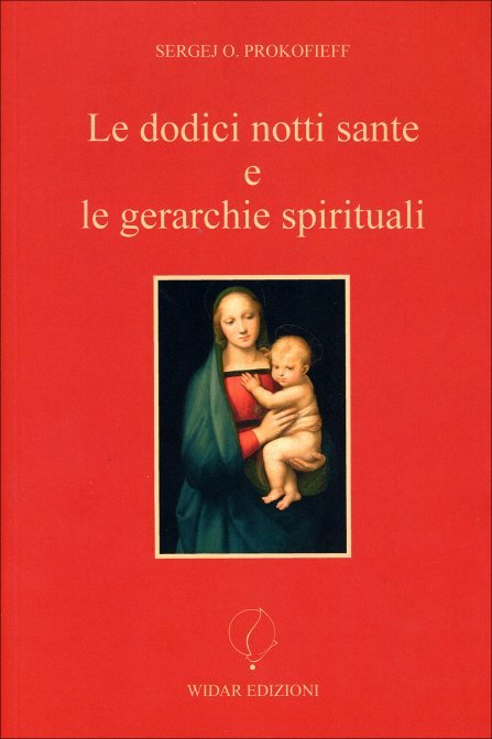 Le dodici notti sante e le gerarchie spirituali