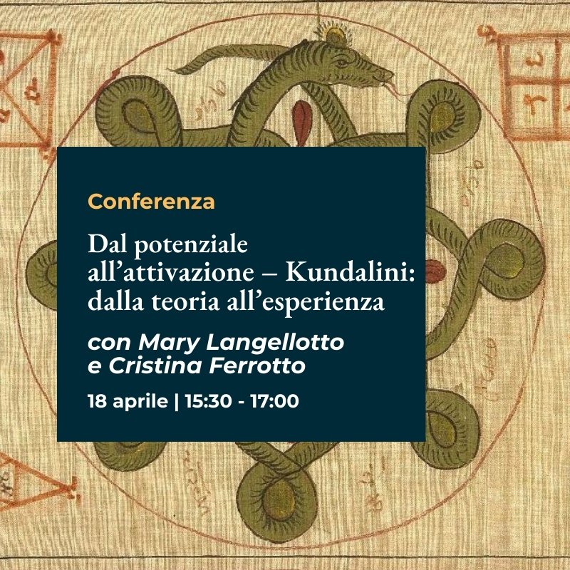 Conferenza "Dal potenziale all’attivazione – Kundalini: dalla teoria all’esperienza"