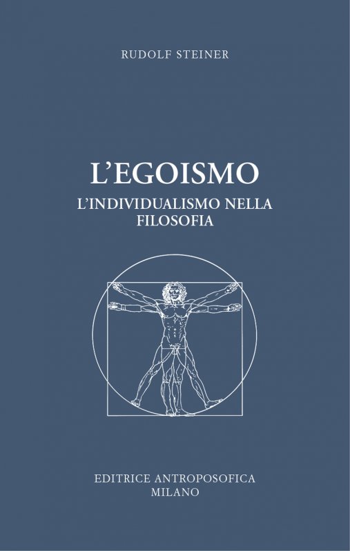 L'egoismo. L'individualismo nella filosofia
