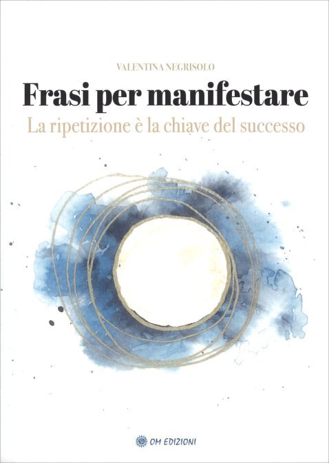 Frasi per manifestare