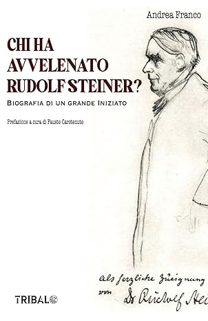 Chi ha avvelenato rudolf steiner?