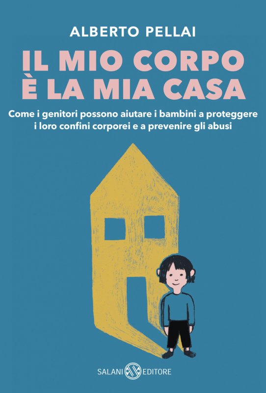 Il mio corpo è la mia casa