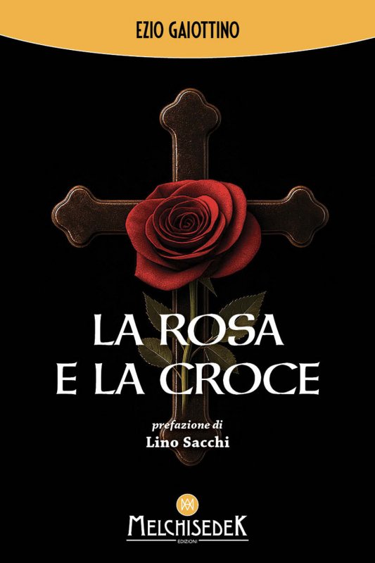La rosa e la croce