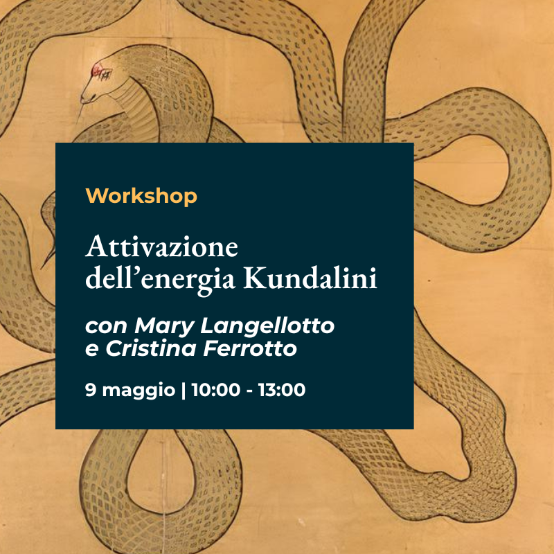 Attivazione dell’Energia Kundalini – incontro con Mary Langellotto e Cristina Ferrotto