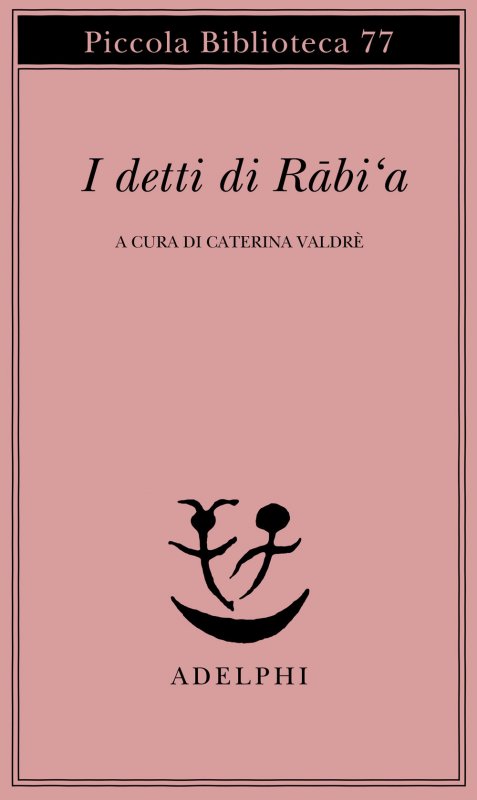 I detti di Rabi'a