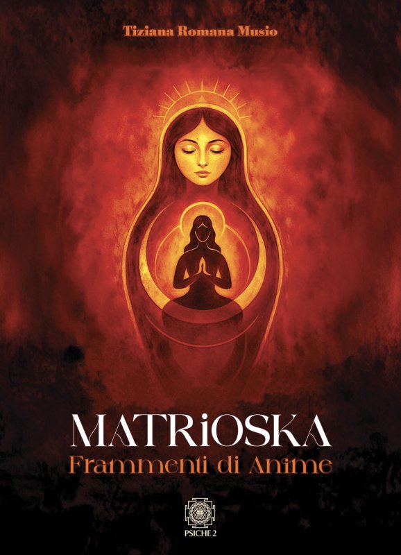 Matrioska. Frammenti di anime