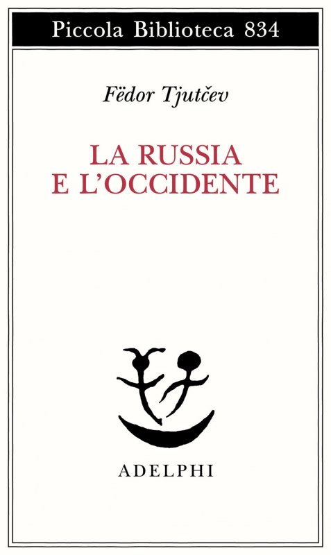 Russia e l'occidente (la)