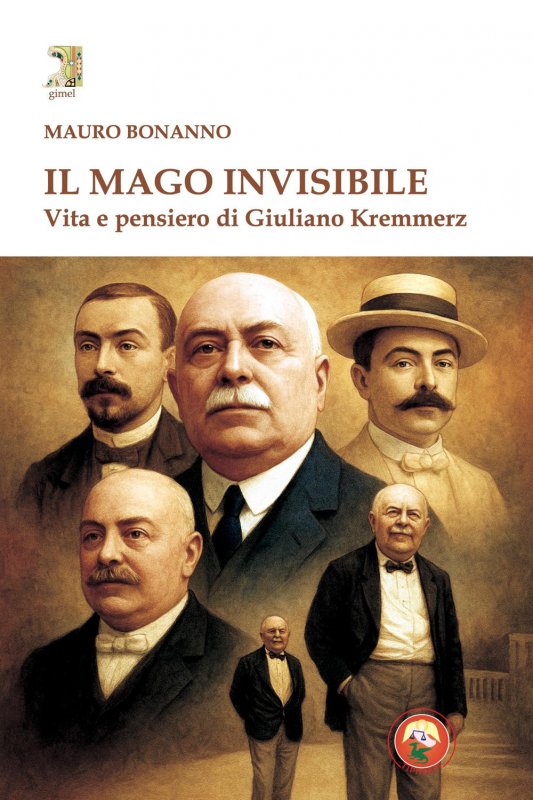 Il mago invisibile. Vita e pensiero di Kremmerz