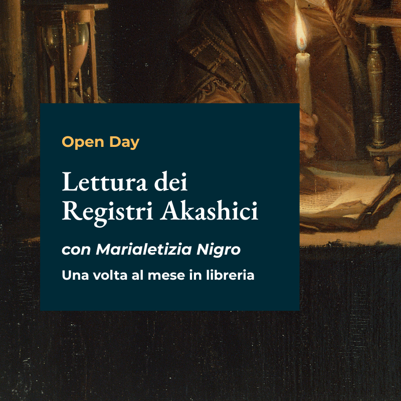 Open Day di Lettura dei Registri Akashici Con Marialetizia Nigro