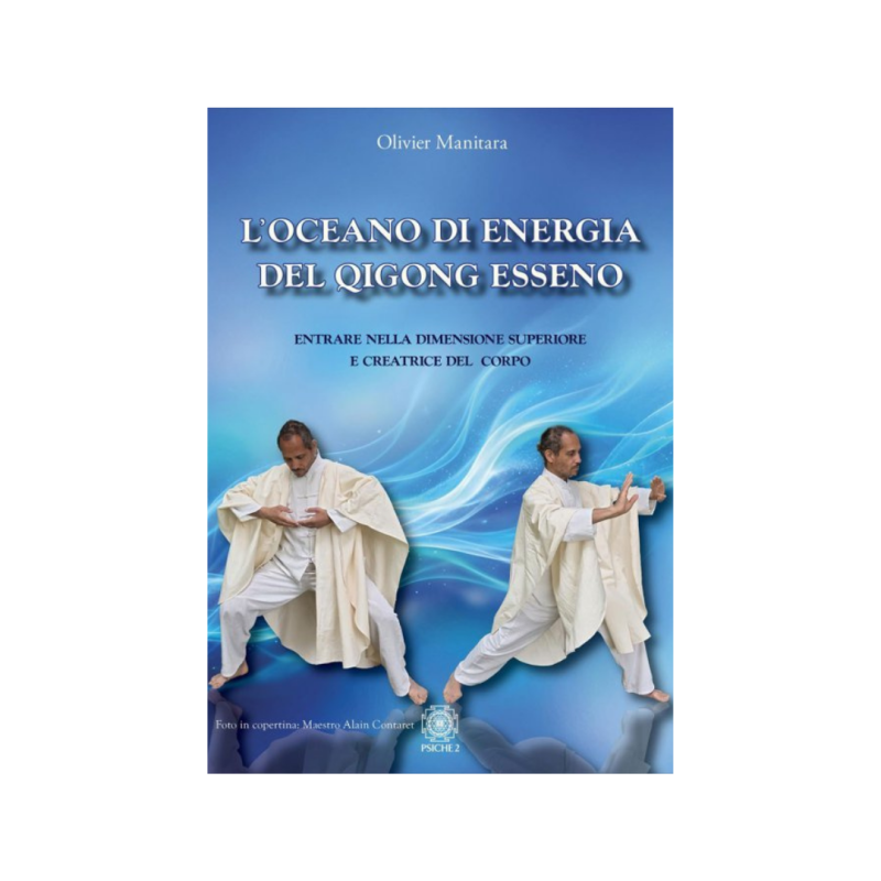 Oceano di energia del qigong esseno. entrare nella dimensione superiore e creatr