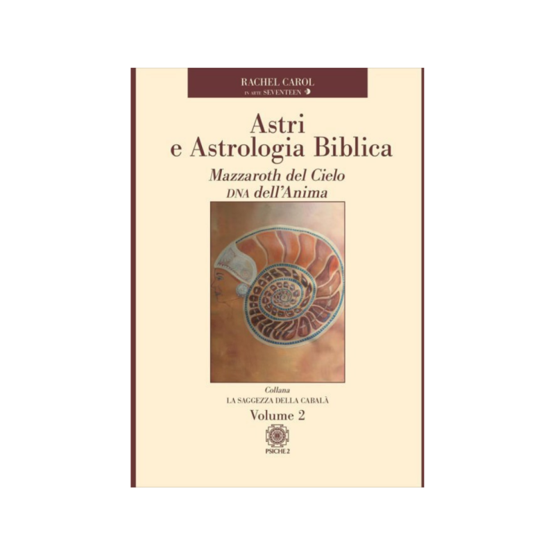 Astri e astrologia biblica vol. 2