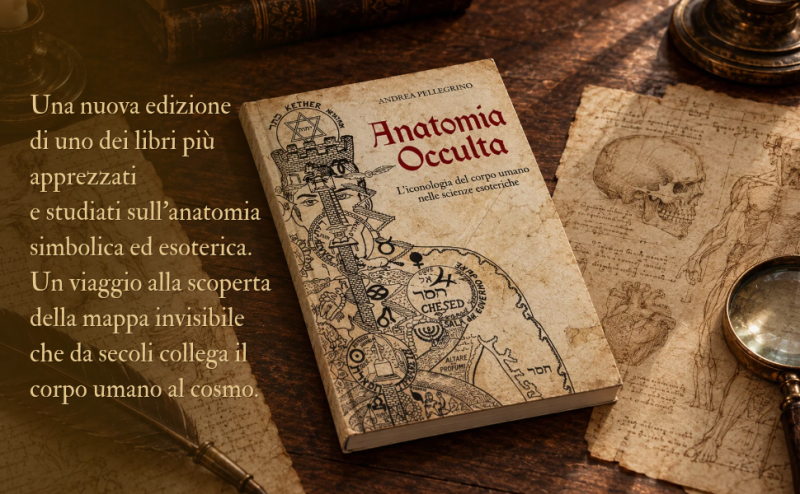 Anatomia occulta. L'iconologa del corpo umano nelle scienze esoteriche